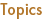 topics